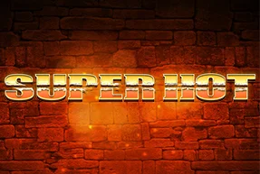 Super Hot